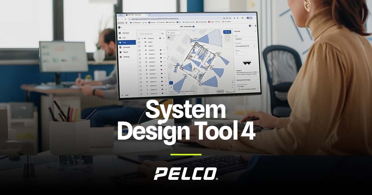 System Design Tool 4 | Pelco